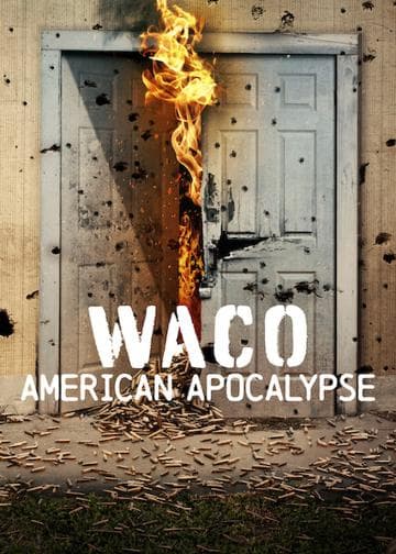 Waco: American Apocalypse