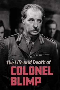 The Life and Death of Colonel Blimp