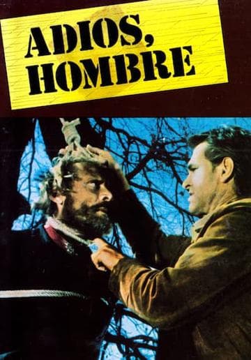Adios, Hombre