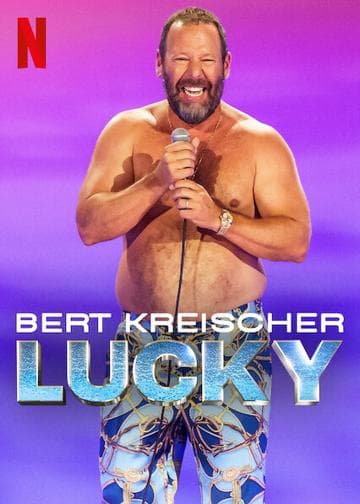 Bert Kreischer: Lucky