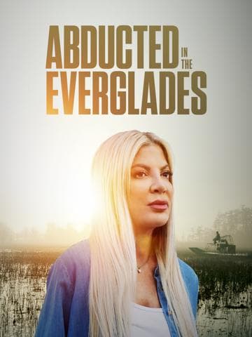 Abducted in the Everglades