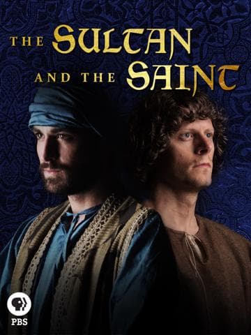 The Sultan and the Saint
