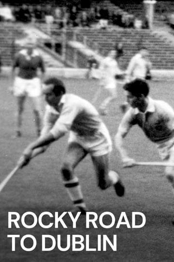Rocky Road to Dublin