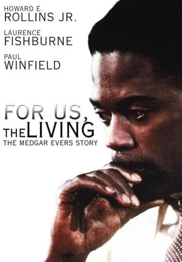 For Us, the Living: The Story of Medgar Evers