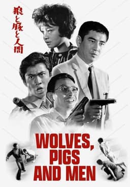 Wolves, Pigs & Men