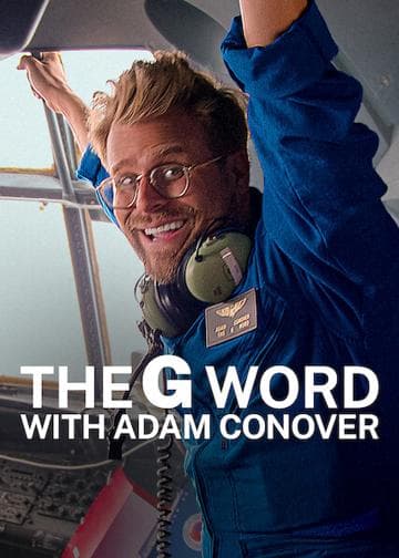 The G Word with Adam Conover