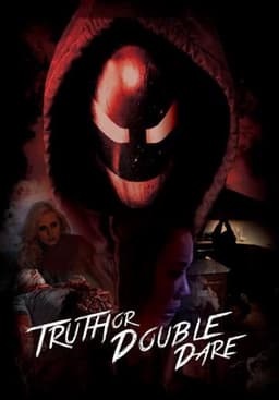 Truth or Double Dare
