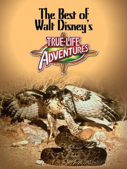 The Best of Walt Disney's True-Life Adventures