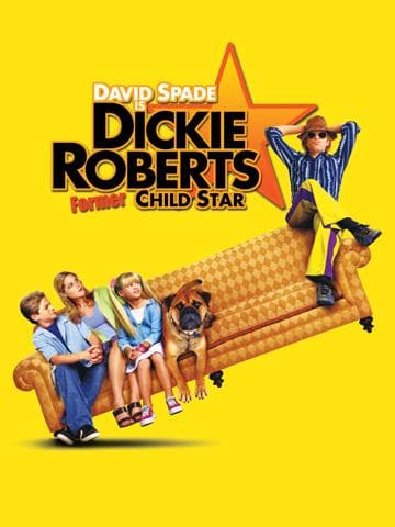 Dickie Roberts: Former Child Star