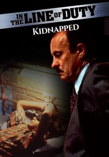 In the Line of Duty: Kidnapped