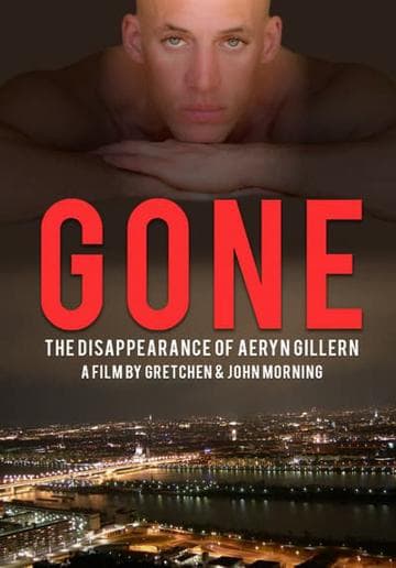 Gone: The Disappearance of Aeryn Gillern