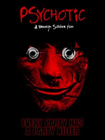 Psychotic!