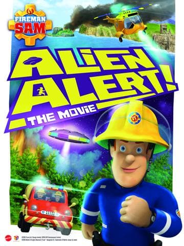 Fireman Sam: Alien Alert! The Movie
