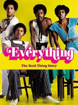 Everything: The Real Thing Story