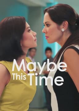 Maybe This Time