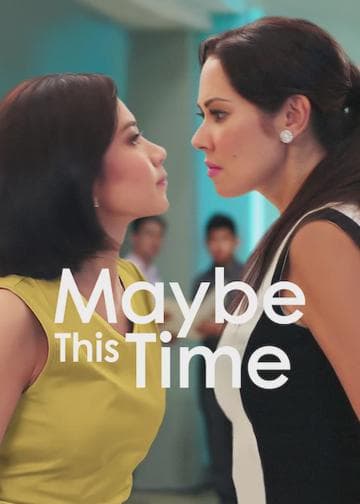 Maybe This Time