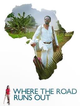 Where the Road Runs Out