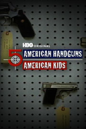 5 American Handguns - 5 American Kids
