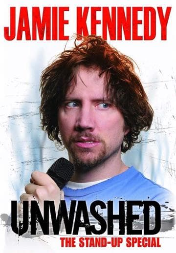 Jamie Kennedy: Unwashed