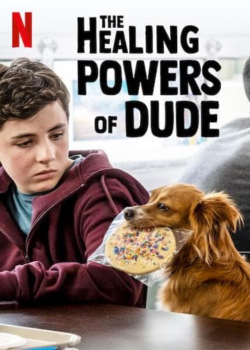 The Healing Powers of Dude