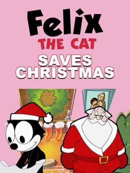 Felix the Cat Saves Christmas