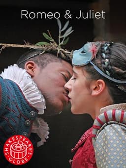 Romeo and Juliet - Live at Shakespeare's Globe