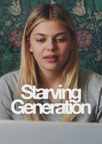 Starving Generation