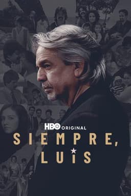Siempre, Luis