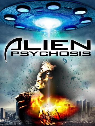 Alien Psychosis