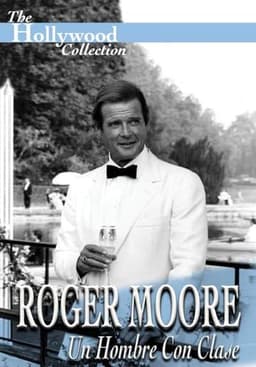 Roger Moore: A Matter of Class