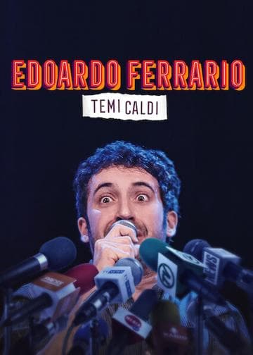 Edoardo Ferrario: Temi Caldi