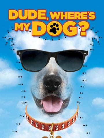 Dude Where's My Dog?