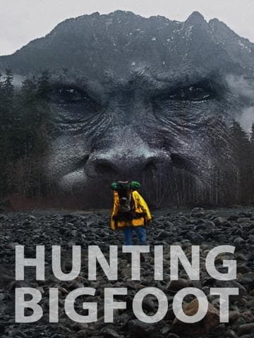Hunting Bigfoot