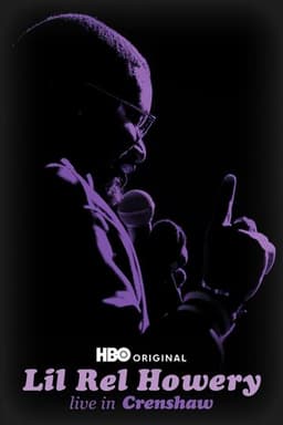 Lil Rel Howery: Live in Crenshaw