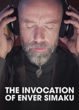 The Invocation of Enver Simaku