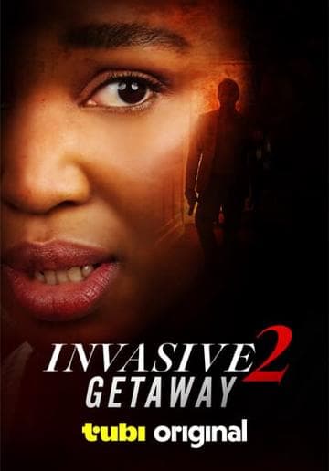 Invasive 2: Getaway