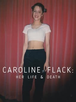 Caroline Flack: Her Life and Death