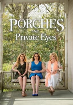 Porches and Private Eyes