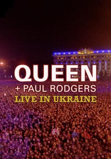 Queen + Paul Rodgers: Return of the Champions