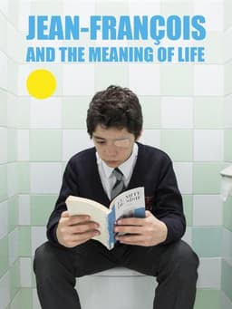 Jean-François and the Meaning of Life