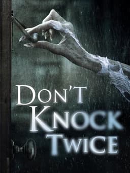 Don't Knock Twice