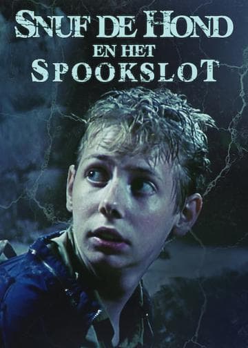 Snuf de Hond en het Spookslot