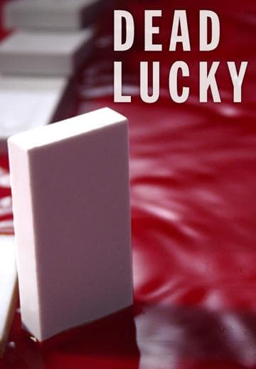 Dead Lucky