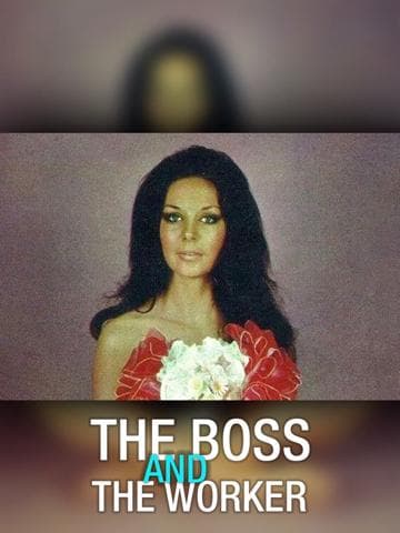 The Boss and the Worker