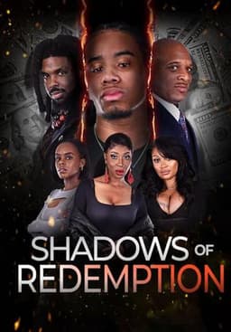 Shadows of Redemption