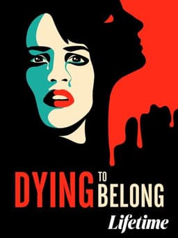 Dying to Belong