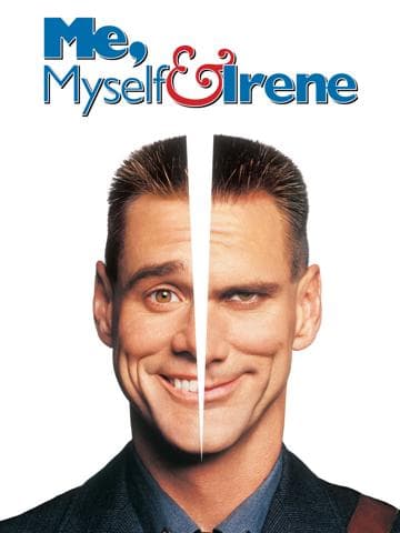 Me, Myself & Irene