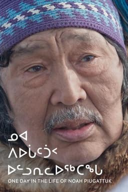 One Day in the Life of Noah Piugattuk