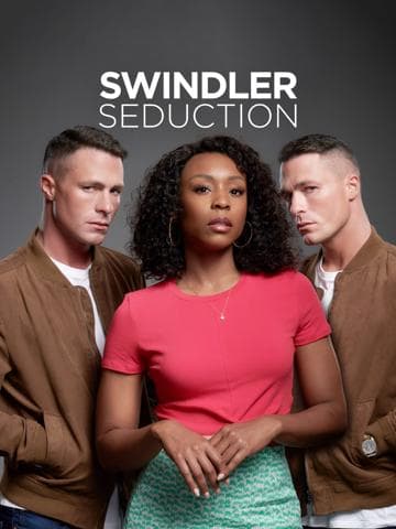 Swindler Seduction