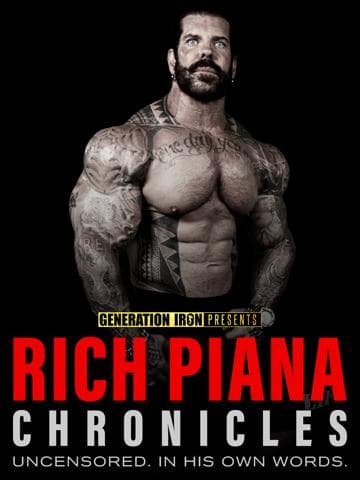 Rich Piana Chronicles